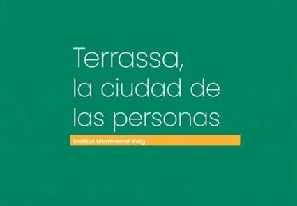 Terrassa, la ciudad de las personas